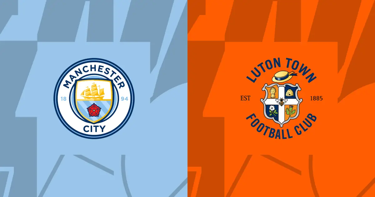 Nhận định Man City vs Luton Town 21h ngày 13/4: Chớ khinh địch