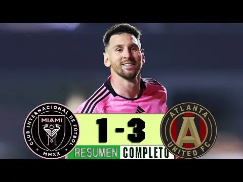 Video bóng đá Inter Miami vs Atlanta United: Messi không cứu nỗi Miami