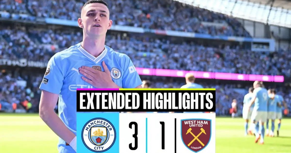 Video bóng đá Manchester City vs West Ham: Nhà vô địch đăng quang