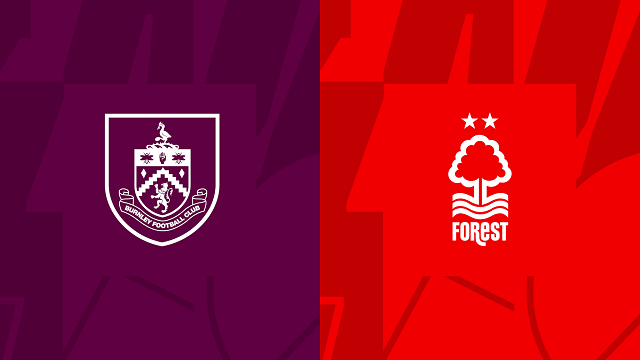 nhan dinh premier league burnley vs forest 22h 19 5 2024