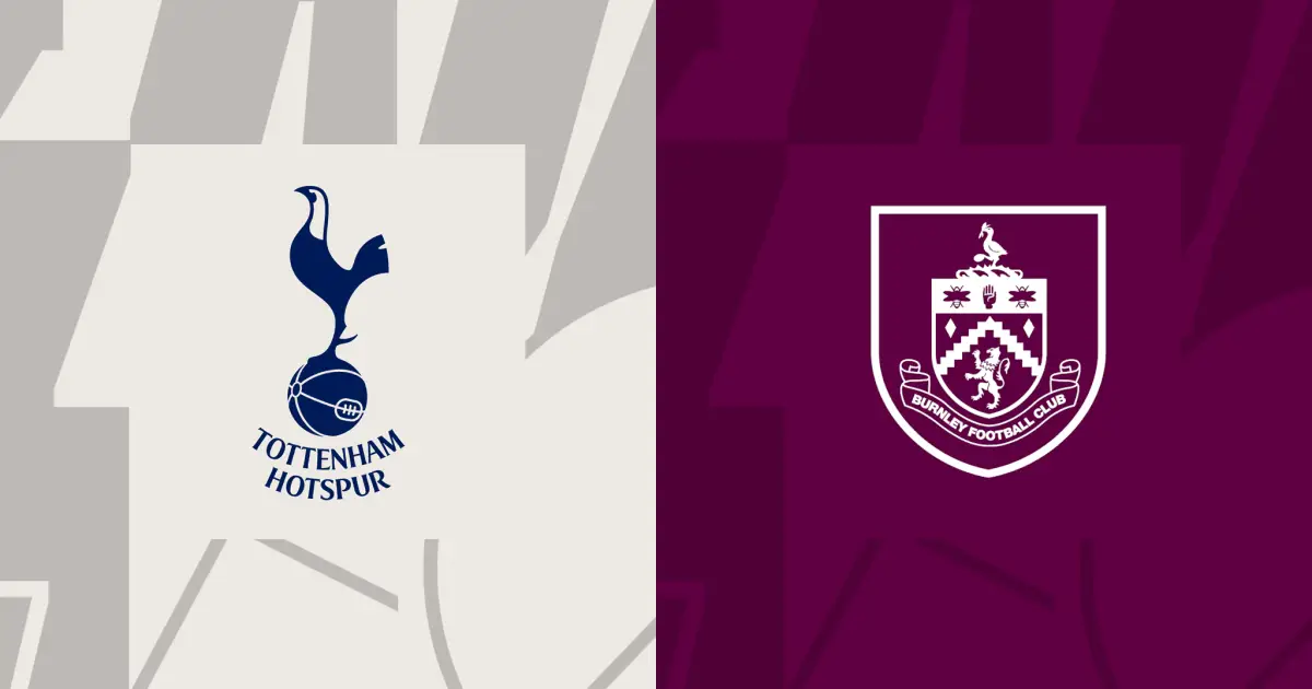 nhan dinh premier league tottenham vs burnely 21h 11 05 2024