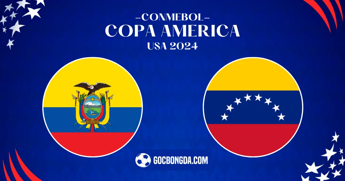 nhan dinh copa america 2024 ecuador vs venezuela 5h 23 06 2024