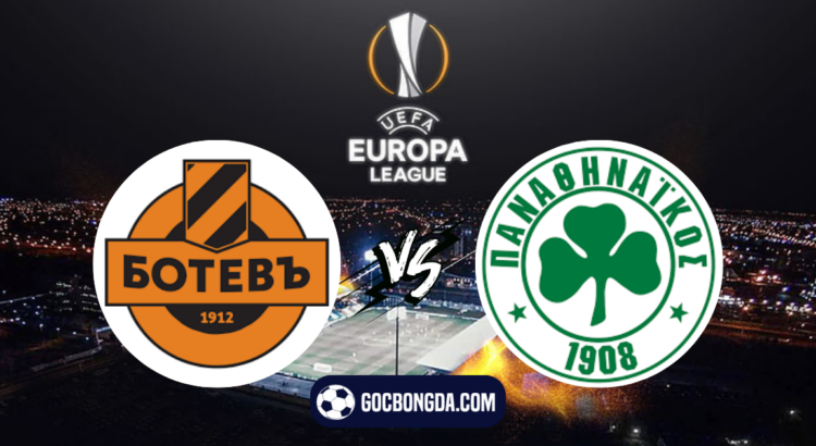 nhan dinh soi keo botev plovdiv vs panathinaikos 01h00 ngay 2 8