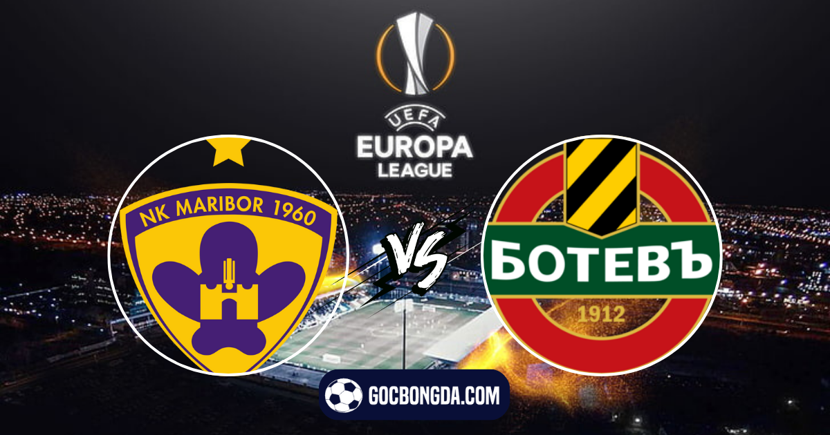 nhan dinh soi keo maribor vs pfc botev plovdiv 01h15 ngay 19 7