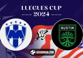 Nhận định, soi kèo Monterrey vs Austin FC 8h ngày 31/7