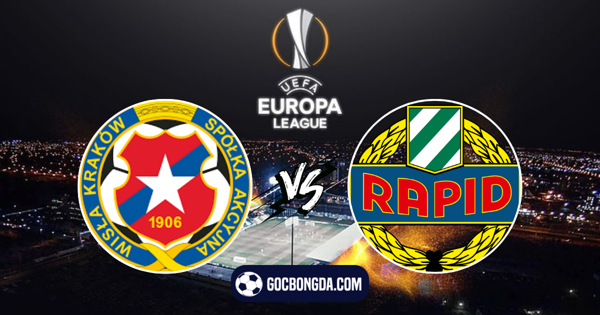 nhan dinh soi keo wisla krakow vs rapid wien 23h00 ngay 25 7