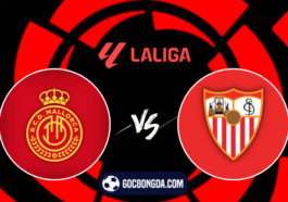 Nhan dinh soi keo Mallorca vs Sevilla 00h00 ngay 288