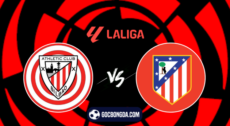 nhan dinh soi keo athletic bilbao vs atletico madrid 00h00 ngay 1 9