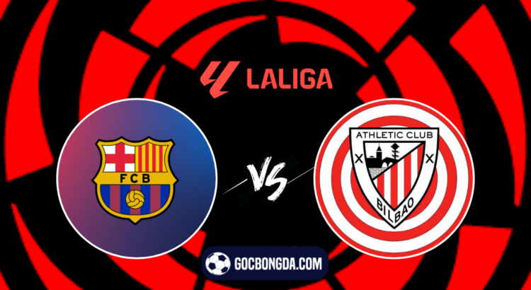 nhan dinh soi keo barcelona vs athletic bilbao 00h00 ngay 25 8