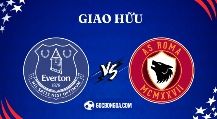 nhan dinh soi keo everton vs roma 23h 10 08 2024