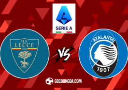 nhan dinh soi keo lecce vs atalanta 23h30 ngay 19 8