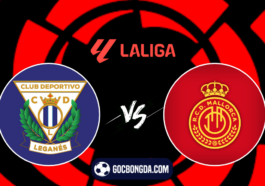 nhan dinh soi keo leganes vs mallorca 02h30 ngay 1 9