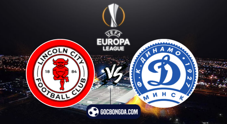 nhan dinh soi keo lincoln red imps vs dinamo minsk 23h00 ngay 15 8