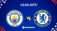 Nhận định, soi kèo Man City vs Chelsea 4h30 ngày 4/8