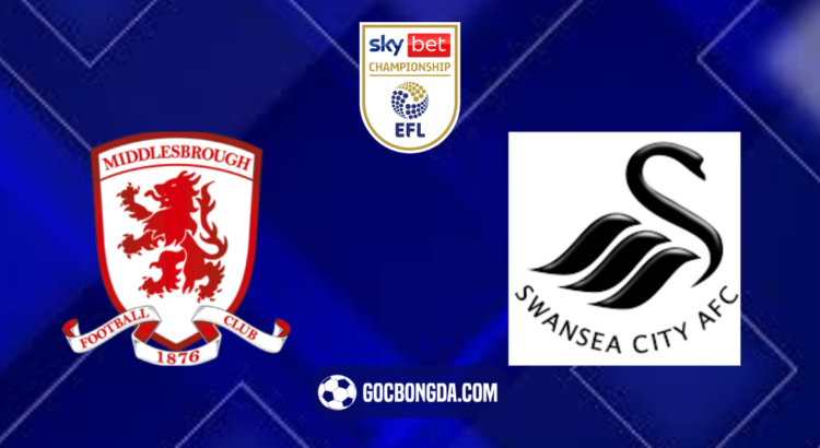 nhan dinh soi keo middlesbrough vs swansea 18h30 ngay 10 8