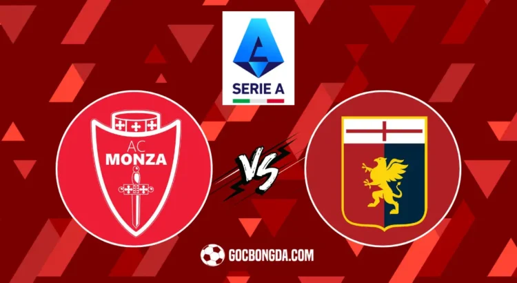 nhan dinh soi keo monza vs genoa 1h45 25 08 2024