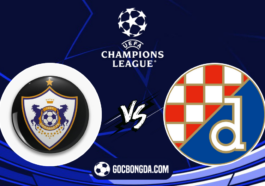 nhan dinh soi keo qarabag vs dinamo zagreb 23h45 ngay 28 8