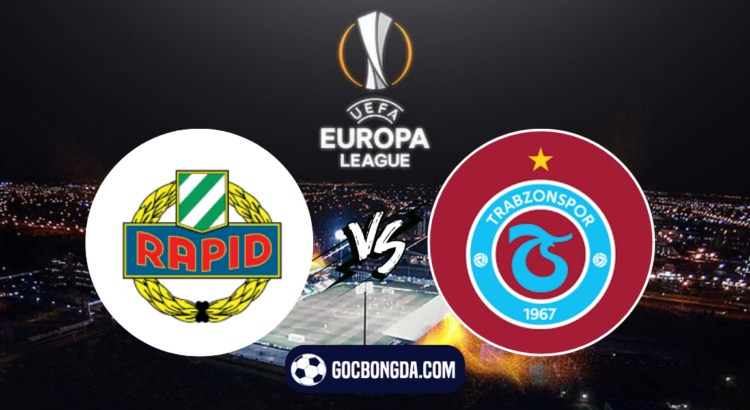 nhan dinh soi keo rapid wien vs trabzonspor 23h00 ngay 15 8