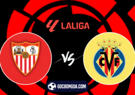 nhan dinh soi keo sevilla vs villarreal 02h30 ngay 24 8