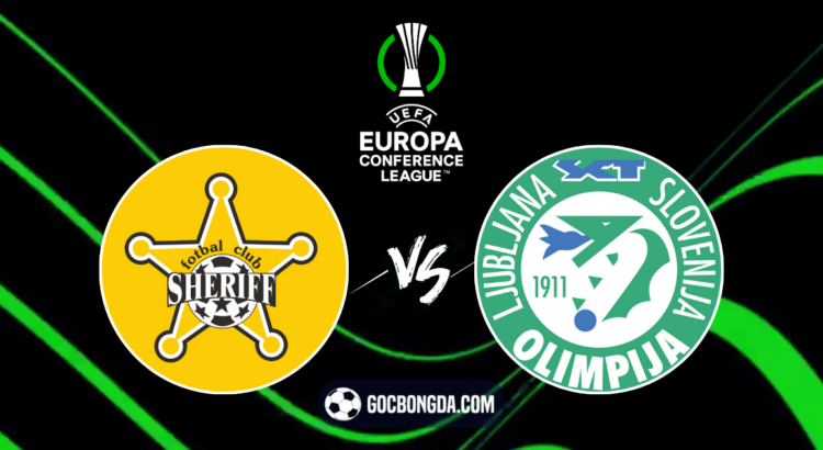 nhan dinh soi keo sheriff tiraspol vs ljubljana 00h00 ngay 16 8