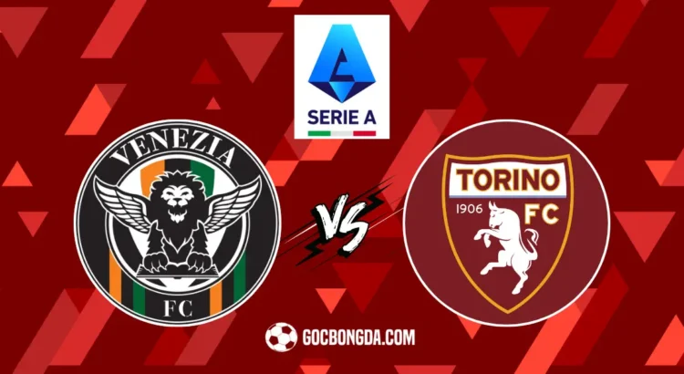 Nhận định, soi kèo Venezia vs Torino 23h30 ngày 30/8