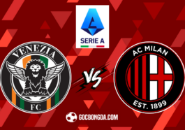 nhan dinh soi keo ac milan vs venezia 01h45 ngay 15 9