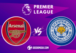 nhan dinh soi keo arsenal vs leicester 21h00 ngay 28 9