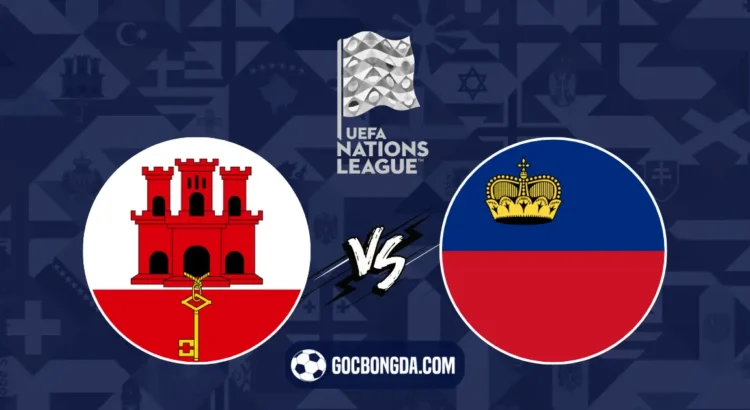 nhan dinh soi keo gibraltar vs liechtenstein 23h 7 9