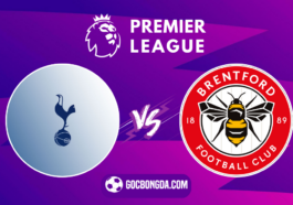 nhan dinh soi keo tottenham vs brentford 21h00 ngay 21 9