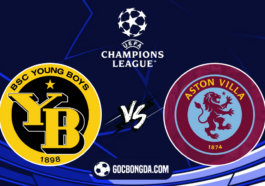 nhan dinh soi keo young boys vs aston villa 23h45 ngay 17 9