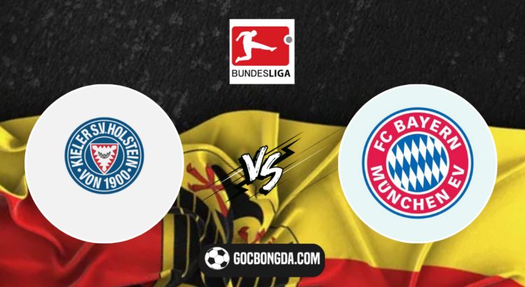 soi keo holstein kiel vs bayern munich vong 3 bundesliga