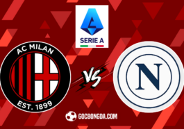 nhan dinh soi keo ac milan vs napoli 02h45 ngay 30 10