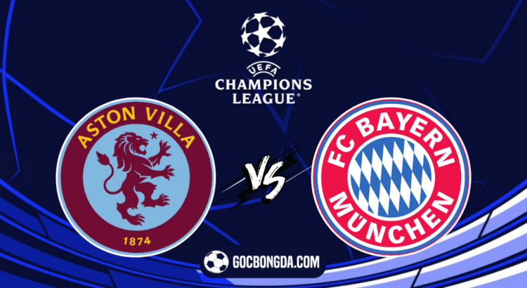 nhan dinh soi keo aston villa vs bayern munich 02h00 ngay 3 10