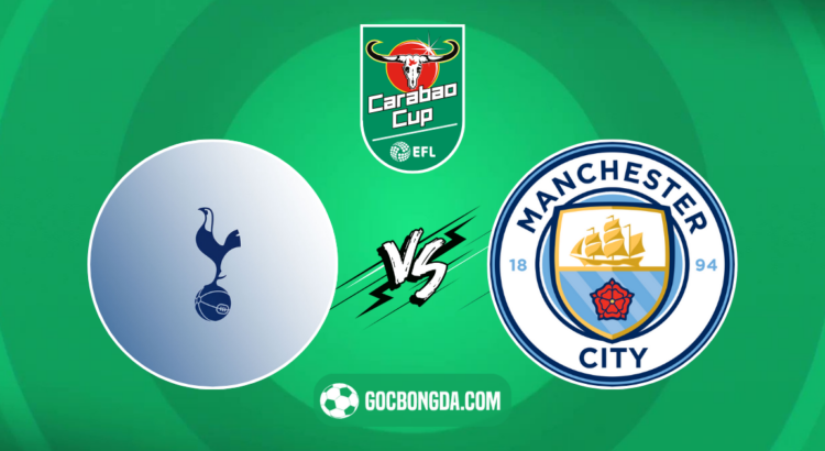 nhan dinh soi keo tottenham vs man city 03h15 ngay 31 10