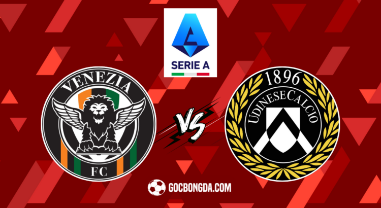 nhan dinh soi keo venezia vs udinese 00h30 ngay 31 10