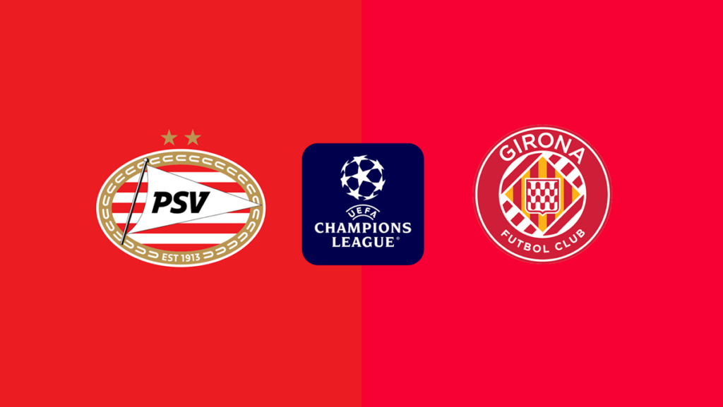 Lịch sử đối đầu PSV Eindhoven vs Girona