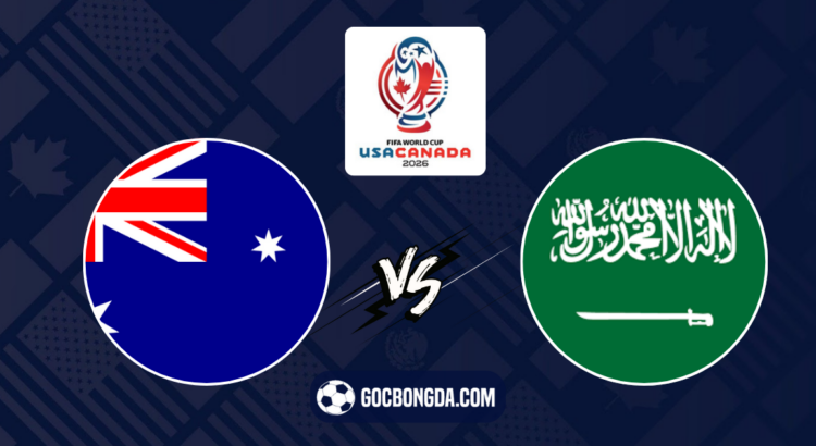 nhan dinh soi keo australia vs saudi arabia 16h10 ngay 14 11