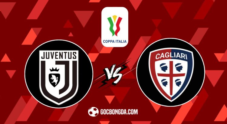 Nhận định, soi kèo Juventus vs Cagliari 3h ngày 18/12