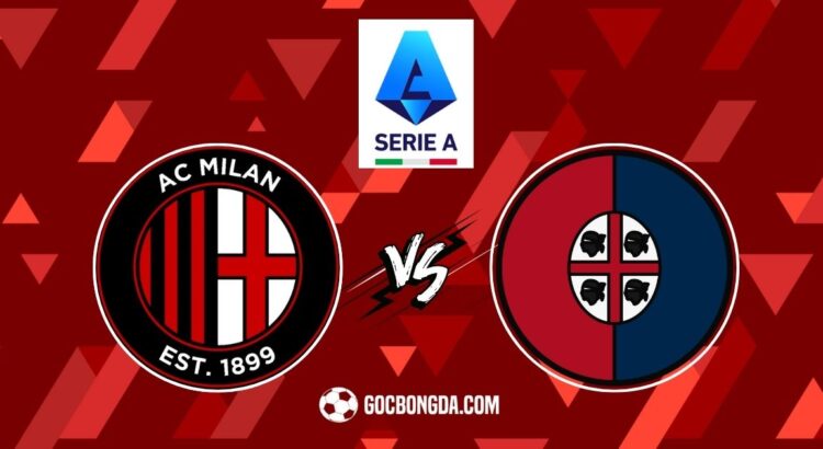 nhan dinh soi keo ac milan vs cagliari 2h45 12 1