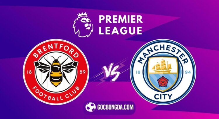 nhan dinh soi keo brentford vs man city 2h30 15 1