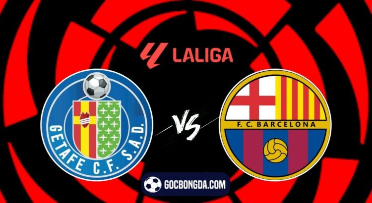 nhan dinh soi keo getafe vs barcelona 3h 19 1