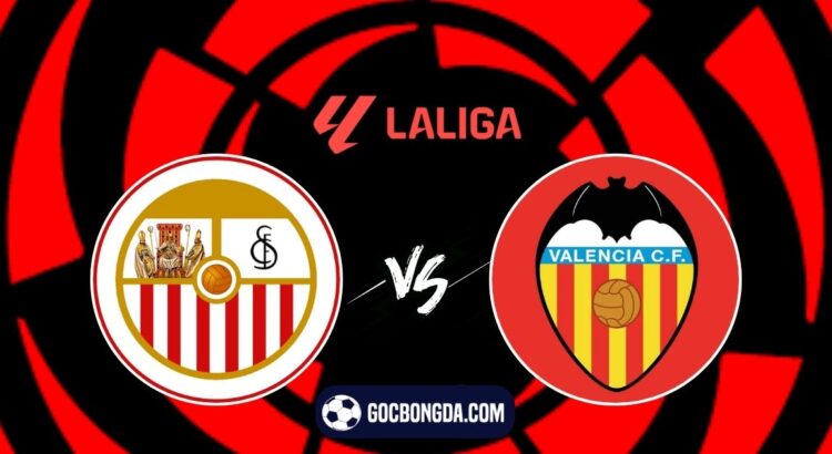 nhan dinh soi keo sevilla vs valencia 3h 12 1