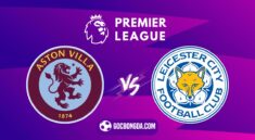 soi keo aston villa vs leicester city 22h 4 1