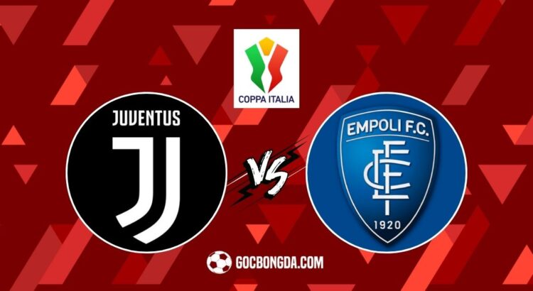 Nhận định, soi kèo Juventus vs Empoli 3h ngày 27/2