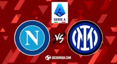 Nhận định, soi kèo Napoli vs Inter Milan 0h ngày 2/3