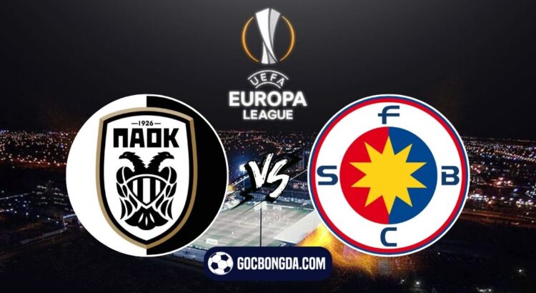 Nhận định, soi kèo PAOK vs FCSB 3h ngày 14/2