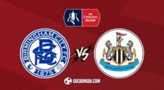 Nhận định, soi kèo Birmingham City vs Newcastle 0h45 ngày 9/2