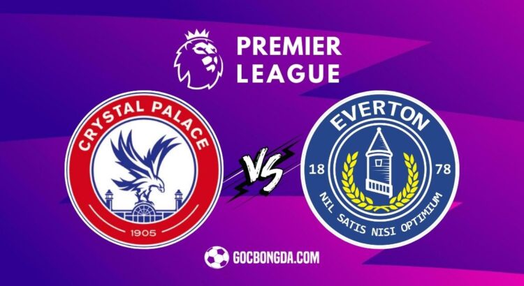 Nhận định, soi kèo Crystal Palace vs Everton 0h30 ngày 16/2