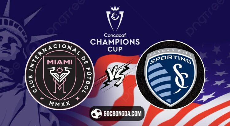 Nhận định, soi kèo Inter Miami vs Sporting Kansas City 8h ngày 26/2