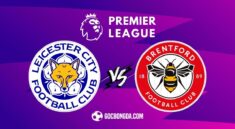 soi keo leicester city vs brentford 3h 22 2